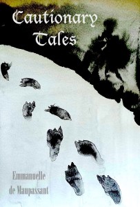 Emmanuelle de Maupassant Cautionary Tales snowy footprints
