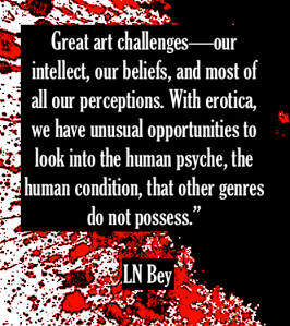 LN Bey author erotic fiction quote human psyche Emmanuelle de Maupassant