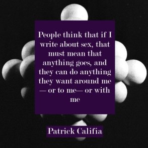Patrick Califia quote author erotic fiction