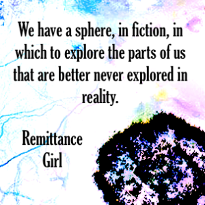 Remittance Girl quote fiction reality author erotic fiction