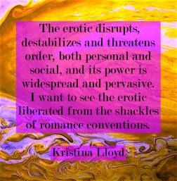 Kristina Lloyd author quote erotic fiction 21st century literature Emmanuelle de Maupassant