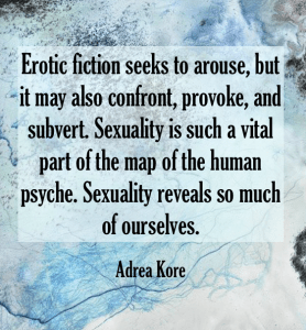 adrea-kore-author-quote-erotic-fiction-sexuality-emmanuelle-de-maupassant