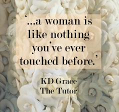 kd grace quote the tutor